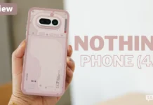 รีวิว Nothing Phone (4a) สมาร์ตโฟน “เกิดมาไม่ตามใคร”